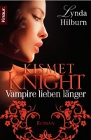 Kismet Knight - Vampire lieben länger