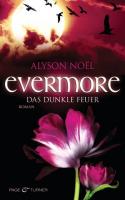 Evermore - Das dunkle Feuer