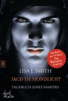 Tagebuch eines Vampirs - Jagd im Mondlicht