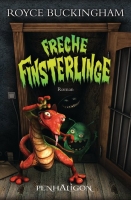 Freche Finsterlinge