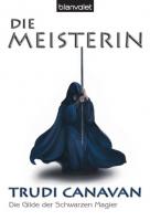 Die Gilde der Schwarzen Magier - Die Meisterin