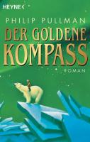 His Dark Materials - Der goldene Kompass