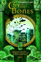 Chroniken der Unterwelt - City of Bones